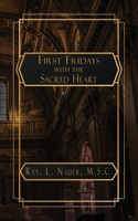 First Fridays with the Sacred Heart