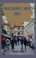 Prag Reiseführer 2024