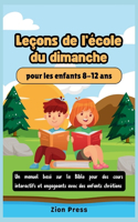 Leçons de l'école du dimanche pour les enfants 8-12 ans