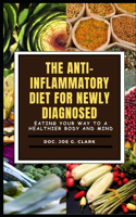 Anti-Inflammatory Diet for Newly Diagnosed