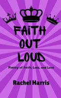 Faith Out Loud