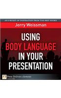 Using Body Language in Your Presentation