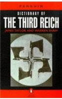 Penguin Dictionary of the Third Reich: (Penguin reference)