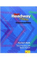 New Headway Video Intermediate: Teacher's Book
