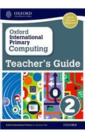 Oxford International Primary Computing Teacher's Guide 2