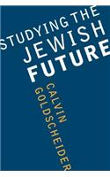 Studying the Jewish Future