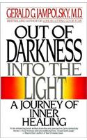 Out of Darkness Into the Light