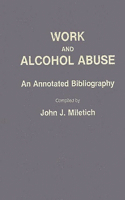 Work and Alcohol Abuse