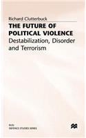 Future of Political Violence
