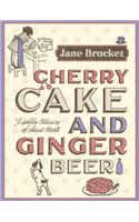 Cherry Cake & Ginger Beer