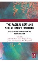The Radical Left and Social Transformation