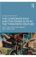 Corporate Rich and the Power Elite in the Twentieth Century