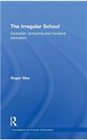 The Irregular School