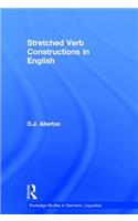 Stretched Verb Constructions in English