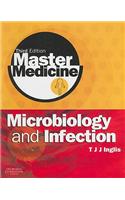 Master Medicine: Microbiology and Infection