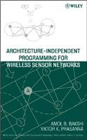 Architecture-Independent Programming for Wireless Sensor Networks