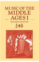Music of the Middle Ages I