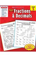 Scholastic Success with Fractions & Decimals: Grade 5 Workbook