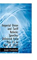 Imperial Union and Tariff Reform