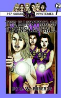 Pep Squad Mysteries Book 2