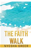 Faith Walk