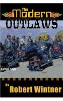 The Modern Outlaws