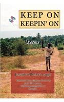 Keep On Keepin' On