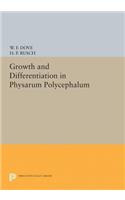 Growth and Differentiation in Physarum Polycephalum