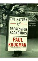 The Return of Depression Economics