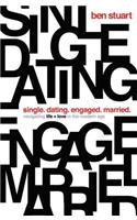 Single, Dating, Engaged, Married: Navigating Life and Love in the Modern Age(English)