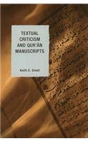 Textual Criticism and Qur'an Manuscripts