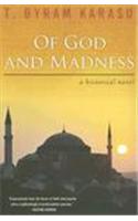 Of God and Madness