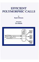 Efficient Polymorphic Calls