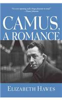 Camus, A Romance