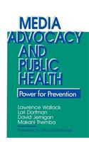 Media Advocacy and Public Health