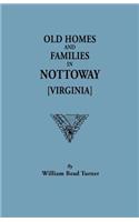 Old Homes and Families in Nottoway [Virginia]