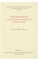 Ugo Foscolo's Ultime Lettere Di Jacopo Ortis