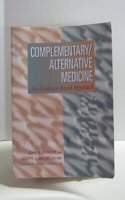 Complementary/Alternative Medicine: An Evidence Based Approach