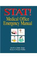 Stat! Medical Office Emergency Manual