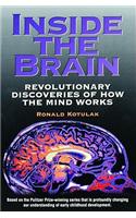 Inside the Brain: Revolutionary Discoveries of How the Mind Works(English)