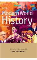 GCSE Modern World History Essential Word Dictionary: Essential Word Dictionary