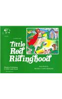 Little Red Riding Hood: A Faith Tale