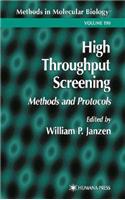 High Throughput Screening: Methods and Protocols