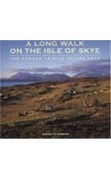 A Long Walk on the Isle of Skye