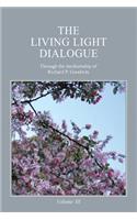 Living Light Dialogue Volume 10