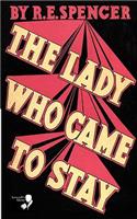 The Lady Who Came to Stay & The Elixir of Life