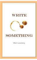 Write Something