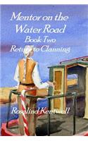 Mentor on the Water Road