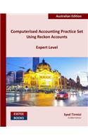Computerised Accounting Practice Set Using Reckon Accounts - Expert Level