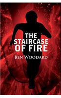 The Staircase of Fire